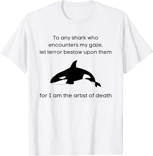 Funny Orca Prey, Shark Predator T-Shirt
